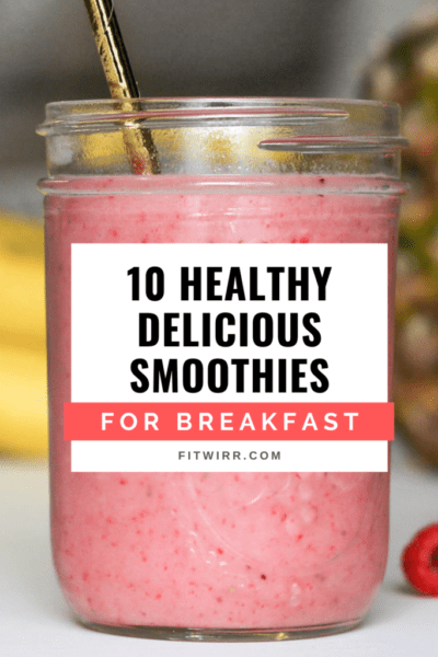 10 Healthy Smoothie Recipes